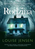 RODZINA. Autor: Louise Jensen. SmakLiter.pl Okładka książki RODZINA