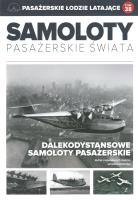 Samoloty pasażerskie świata T.38 Pasaż. łodzie.... Autor: Opracowanie zbiorowe. SmakLiter.pl Okładka książki Samoloty pasażerskie świata T.38 Pasaż. łodzie...