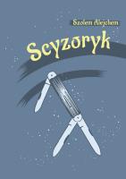Scyzoryk. Dos meserl. Autor: Alejchem Szolem. SmakLiter.pl Okładka książki Scyzoryk. Dos meserl