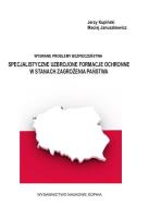 Specjalistyczne uzbrojone formacje ochronne.... Autor: Jerzy Kupinski, Maciej Januszkiewicz. SmakLiter.pl Okładka książki Specjalistyczne uzbrojone formacje ochronne...