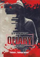 Sprawcy i ofiary. Pokłosie Fatalnego turnusu. Autor: Melerski Jan. SmakLiter.pl Okładka książki Sprawcy i ofiary. Pokłosie Fatalnego turnusu