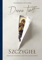 Szczygieł. Autor: Donna Tartt. SmakLiter.pl Okładka książki Szczygieł