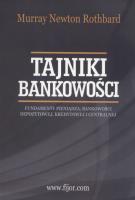 Tajniki bankowości. Autor: Rothbard Murray N.. SmakLiter.pl Okładka książki Tajniki bankowości
