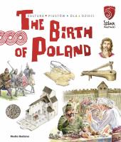 The Birth of Poland. Autor: Jarosław Gryguć. SmakLiter.pl Okładka książki The Birth of Poland