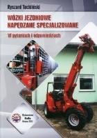 Wózki jezdniowe napędzane specjalizowane.... Autor: Tuchliński Ryszard. SmakLiter.pl Okładka książki Wózki jezdniowe napędzane specjalizowane...