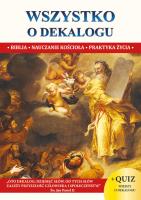 Wszystko o dekalogu XS. Autor: ks. Jacek Molka. SmakLiter.pl Okładka książki Wszystko o dekalogu XS