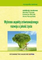 Wybrane aspekty zrównoważonego rozwoju, a jakość... Autor: Anna Nurzyńska, Monika Piśniak, Ireneusz Miciuła. SmakLiter.pl Okładka książki Wybrane aspekty zrównoważonego rozwoju, a jakość..