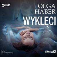 Wyklęci audiobook. Autor: Haber Olga. SmakLiter.pl Okładka książki Wyklęci audiobook