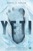Yeti. Autor: Daniel C. Taylor. SmakLiter.pl Okładka książki Yeti