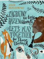 Okładka książki Zagrajmy razem! na 3 klarnety PWM