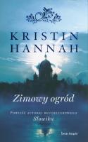 Zimowy Ogród. Autor: Hannah Kristin. SmakLiter.pl Okładka książki Zimowy Ogród
