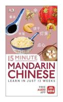 15 Minute Mandarin Chinese. Wydawca: DK. SmakLiter.pl Opakowanie 15 Minute Mandarin Chinese