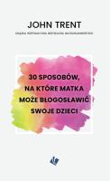 Okładka książki 30 sposobów - matka może błogosławić swoje dzieci