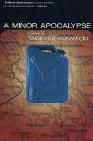 A Minor Apocalypse. Autor: Konwicki Tadeusz. SmakLiter.pl Okładka książki A Minor Apocalypse