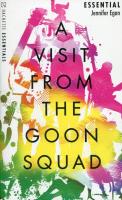 A Visit From the Goon Squad. Autor: Egan Jennifer. SmakLiter.pl Okładka książki A Visit From the Goon Squad