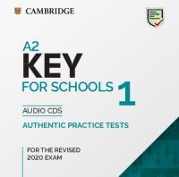 A2 Key for Schools 1 for the Revised 2020 Exam Audio CDs. Wydawca: Cambridge University Press. SmakLiter.pl Opakowanie A2 Key for Schools 1 for the Revised 2020 Exam Audio CDs