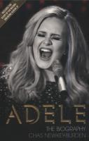 Adele The Biography. Autor: Chas Newkey-Burden. SmakLiter.pl Okładka książki Adele The Biography