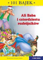 Ali Baba i 40 rozbójników 101 bajek. Autor: Najman Katarzyna. SmakLiter.pl Okładka książki Ali Baba i 40 rozbójników 101 bajek