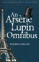 Okładka książki An Arsene Lupin Omnibus