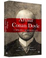 Okładka książki Arthur Conan Doyle i sprawa morderstwa