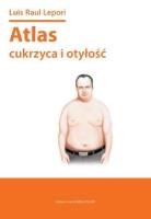 Atlas cukrzyca i otyłość. Autor: Lepori Luis Raul. SmakLiter.pl Okładka książki Atlas cukrzyca i otyłość