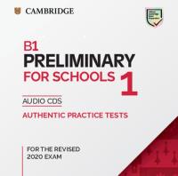 B1 Preliminary for Schools 1 for the Revised 2020 Exam Audio CDs. Wydawca: Cambridge University Press. SmakLiter.pl Opakowanie B1 Preliminary for Schools 1 for the Revised 2020 Exam Audio CDs