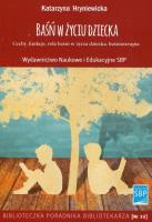 Baśń w życiu dziecka. Autor: Hryniewicka Katarzyna. SmakLiter.pl Okładka książki Baśń w życiu dziecka