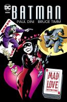 Batman. Mad Love. Autor: Dini Paul. SmakLiter.pl Okładka książki Batman. Mad Love