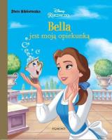 BELLA JEST MOJĄ OPIEKUNKĄ ZŁOTA BIBLIOTECZKA. Autor: Opracowanie zbiorowe. SmakLiter.pl Okładka książki BELLA JEST MOJĄ OPIEKUNKĄ ZŁOTA BIBLIOTECZKA