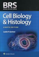 Board Review Series Cell Biology & Histology. Autor: Gartner Leslie P.. SmakLiter.pl Okładka książki Board Review Series Cell Biology & Histology