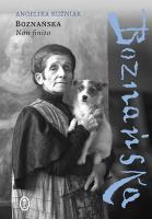 BOZNAŃSKA NON FINITO. Autor: Angelika Kuźniak. SmakLiter.pl Okładka książki BOZNAŃSKA NON FINITO