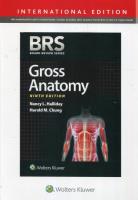 BRS Gross Anatomy. Autor: Haliday Nancy L., Chung Harold M.. SmakLiter.pl Okładka książki BRS Gross Anatomy