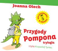 CD MP3 TRYLOGIA PRZYGODY POMPONA. Autor: Olech Joanna. SmakLiter.pl Okładka książki CD MP3 TRYLOGIA PRZYGODY POMPONA