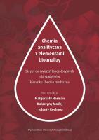 Chemia analityczna z elementami bioanalizy. Autor: Małgorzata Herman, Katarzyna Madej, Jolanta Kocha. SmakLiter.pl Okładka książki Chemia analityczna z elementami bioanalizy