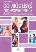 Co mógłbyś odpowiedzieć?. Autor: Amanda Hopkins. SmakLiter.pl Okładka książki Co mógłbyś odpowiedzieć?