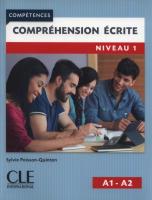 Compréhension écrite 2 Niveau 1 Livre. Autor: Poisson-Quinton Sylvie. SmakLiter.pl Okładka książki Compréhension écrite 2 Niveau 1 Livre