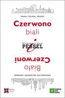 Czerwono-biali i Biało-Czerwoni.. Autor: Pessel Włodzimierz Karol. SmakLiter.pl Okładka książki Czerwono-biali i Biało-Czerwoni.