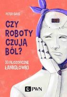 Okładka książki Czy roboty czują ból?