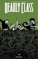 Deadly Class. Autor: Remender Rick. SmakLiter.pl Okładka książki Deadly Class