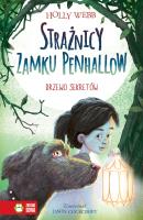 Okładka książki DRZEWO SEKRETÓW STRAŻNICY ZAMKU PENHALLOW TOM 4