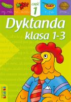 Dyktanda kl.1-3 cz.1. Autor: Misior Grażyna. SmakLiter.pl Okładka książki Dyktanda kl.1-3 cz.1