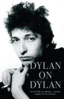 Dylan on Dylan. Autor: Scott Jonathan and Angela. SmakLiter.pl Okładka książki Dylan on Dylan