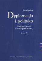 Okładka książki Dyplomacja i polityka. Ros-poi słownik przekładowy