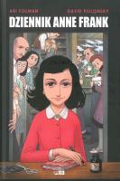 DZIENNIK ANNE FRANK POWIEŚĆ GRAFICZNA WYD. 2. Autor: Ari Folman, Polonsky David. SmakLiter.pl Okładka książki DZIENNIK ANNE FRANK POWIEŚĆ GRAFICZNA WYD. 2