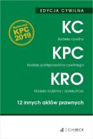 EDYCJA CYWILNA. Kodeks cywilny. Kodeks postępowania cywilnego. Kodeks rodzinny i opiekuńczy. 12 inny. Autor: Opracowanie zbiorowe. SmakLiter.pl Okładka książki EDYCJA CYWILNA. Kodeks cywilny. Kodeks postępowania cywilnego. Kodeks rodzinny i opiekuńczy. 12 inny