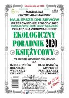 Ekologiczny Poradnik Księżycowy 2020. Autor: Magdalena Przybylak-Zdanowicz. SmakLiter.pl Okładka książki Ekologiczny Poradnik Księżycowy 2020