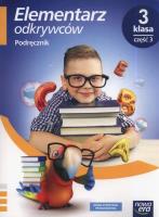 Elementarz odkrywców 3 Podręcznik cz.3 NE. Autor: Stępień Barbara, Hryszkiewicz Ewa, Winiecka-Nowak Joanna. SmakLiter.pl Okładka książki Elementarz odkrywców 3 Podręcznik cz.3 NE