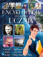 Encyklopedia polskiego ucznia. Autor: praca zbiorowa. SmakLiter.pl Okładka książki Encyklopedia polskiego ucznia