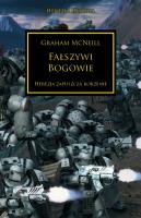 FAŁSZYWI BOGOWIE HEREZJA HORUSA. Autor: McNeill Graham. SmakLiter.pl Okładka książki FAŁSZYWI BOGOWIE HEREZJA HORUSA
