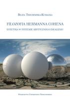 Filozofia Hermanna Cohena. Autor: Trochimska-Kubacka Beata. SmakLiter.pl Okładka książki Filozofia Hermanna Cohena